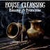 House Cleansing: Blessing and Protection | Para Kas-Vetter
