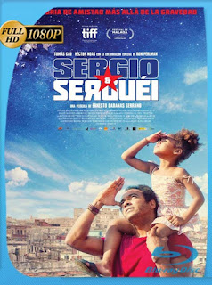 Sergio y Sergei (2017) HD [1080p] Latino [GoogleDrive] SXGO