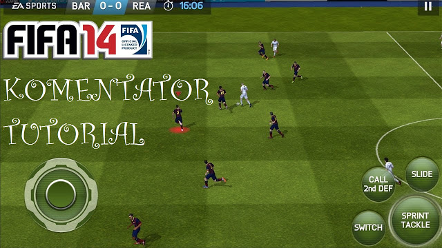 Cara Memasang Komentator FIFA 14 Untuk Android ~ Panduan Lengkap
