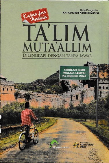 Terjemahan Talim Mutaallim (Kajian dan Analisis Serta Tanya Jawab)