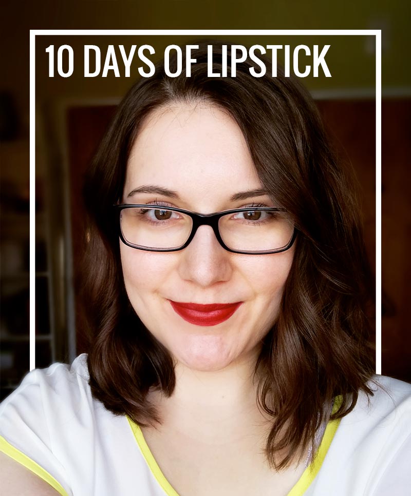 10 days of lipstick