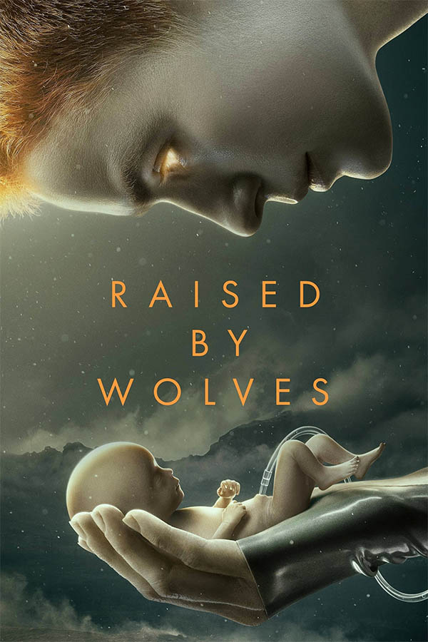 Raised by Wolves (2020) Temporada 1 HD 1080p Latino Castellano