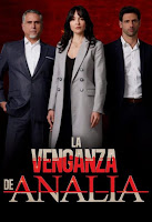 Serie La Venganza de Analía capitulo 15 completo