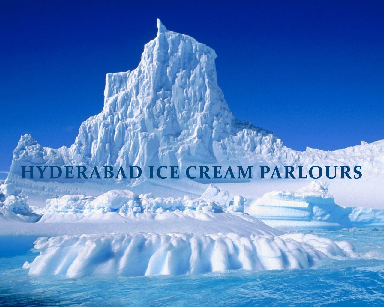 HYDERABAD ICE CREAM PARLOURS Hyderabadthe heart of telangana