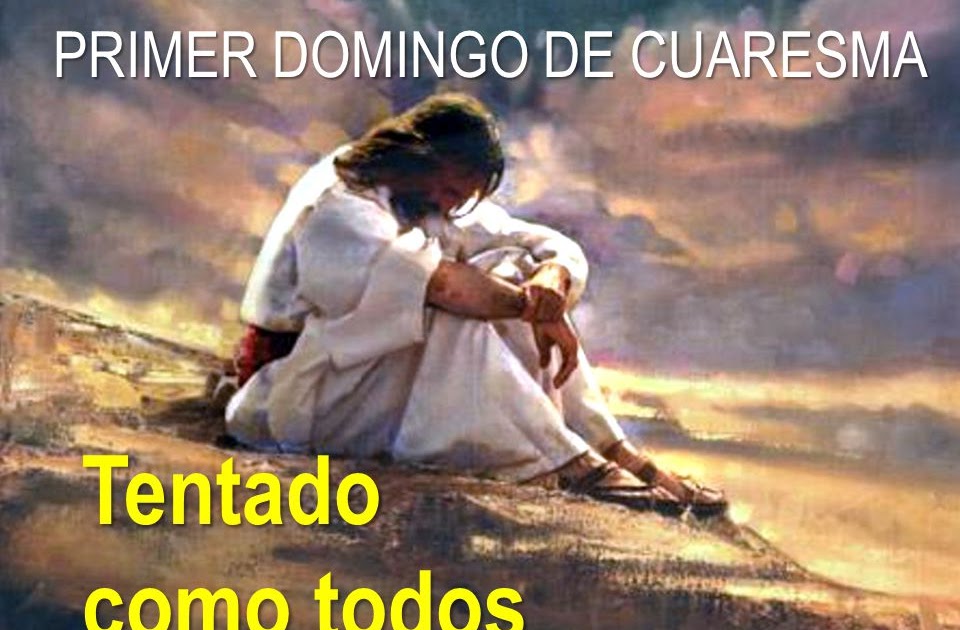 Primer Domingo de Cuaresma