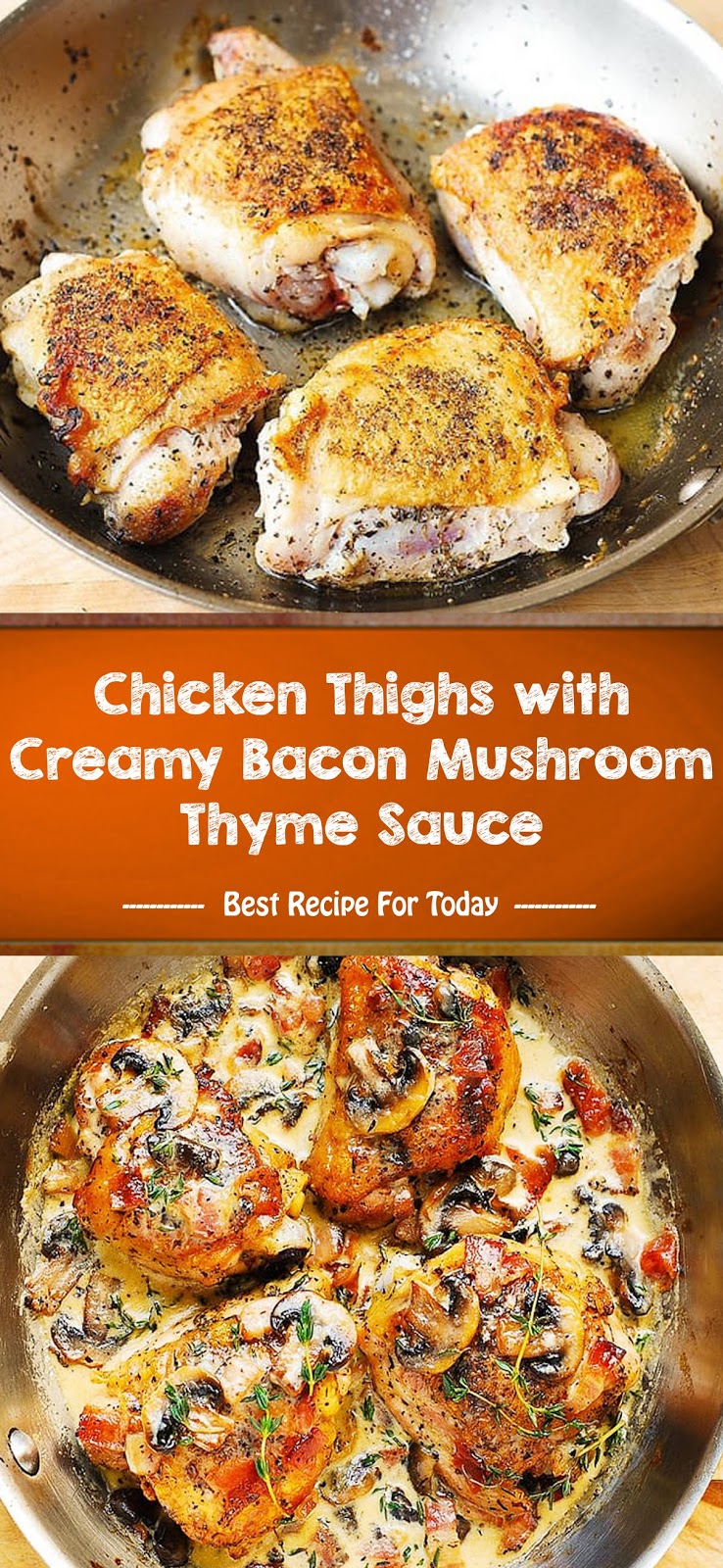 Chicken Thighs with Creamy Bacon Mushroom Thyme Sauce Jolly Lotus