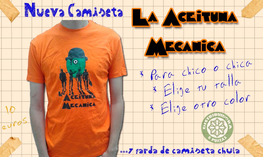Camiseta "La Aceituna Mecánica"