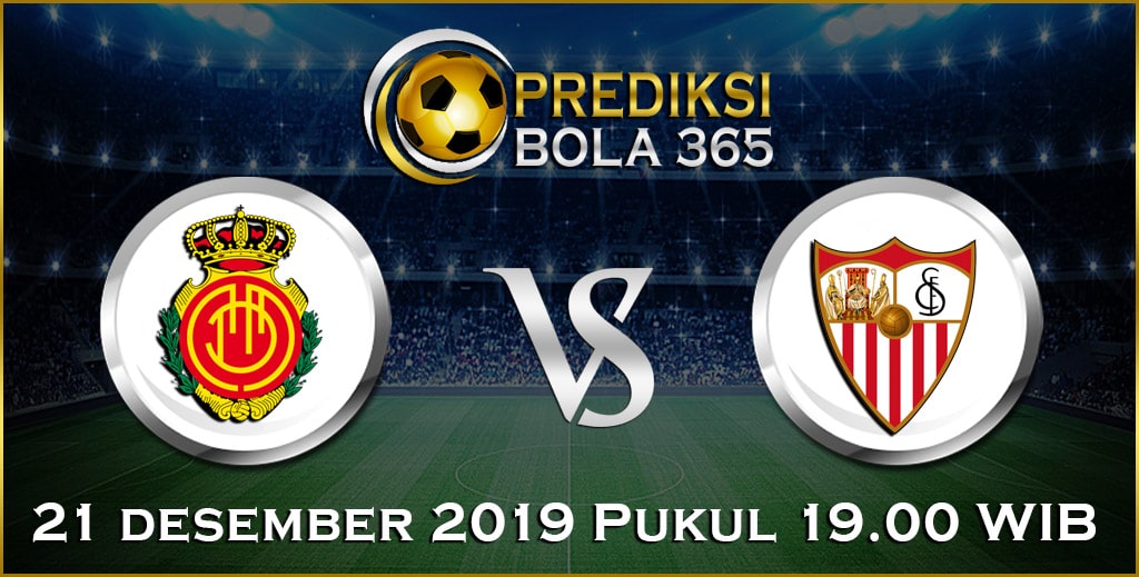 Prediksi Skor Bola Mallorca vs Sevilla 21 Desember 2019 Akurat Hari Ini