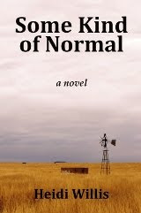 SOME KIND OF NORMAL by Heidi Willis