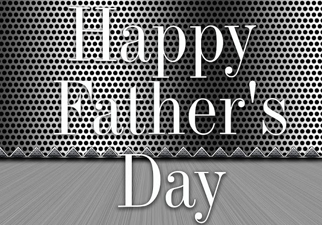 Happy Fathers Day 2021 Greetings