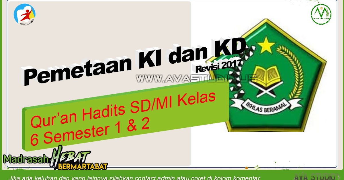 Pemetaan KI dan KD Qur�an Hadits Kelas 6 SD/MI Semester 1