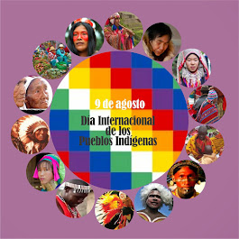 9 de agosto - Día Internacional de los Pueblos Indígenas