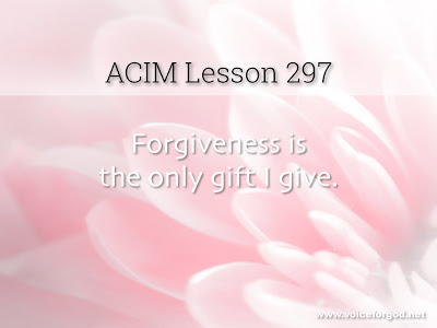 [Image: ACIM-Lesson-297-Workbook-Quote-Wide.jpg]