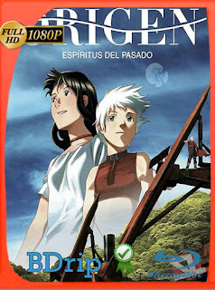 Origen; espíritus del pasado (2006) BDRIP 1080p Latino [GoogleDrive] SXGO