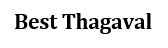Best Thagaval