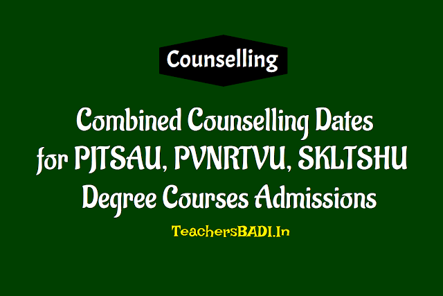 PJTSAU UG admissions Combined Counselling dates 2018 for PVNRTVU, SKLTSHU courses pjtsu spvnrtsuvahfs tsvu skltshu agriculture degree admissions counselling dates 2018,pjtsau ug admissions bipc stream courses combined counselling dates notification
