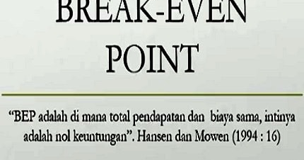 Bep Pengertian Manfaat Dan Perhitungan Bep