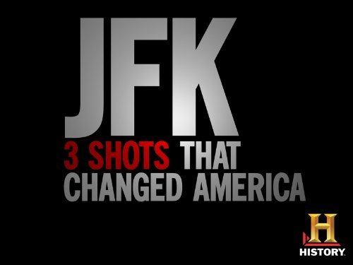 JFK-3-Shots-That-Changed-America-Logo.jp