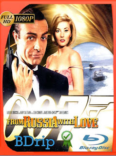 James Bond: Desde Rusia con amor (1963) BDRIP 1080p Latino [GoogleDrive] SXGO