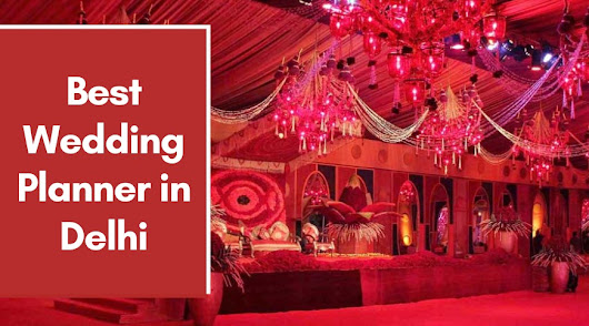 Wedding Planners in Delhi