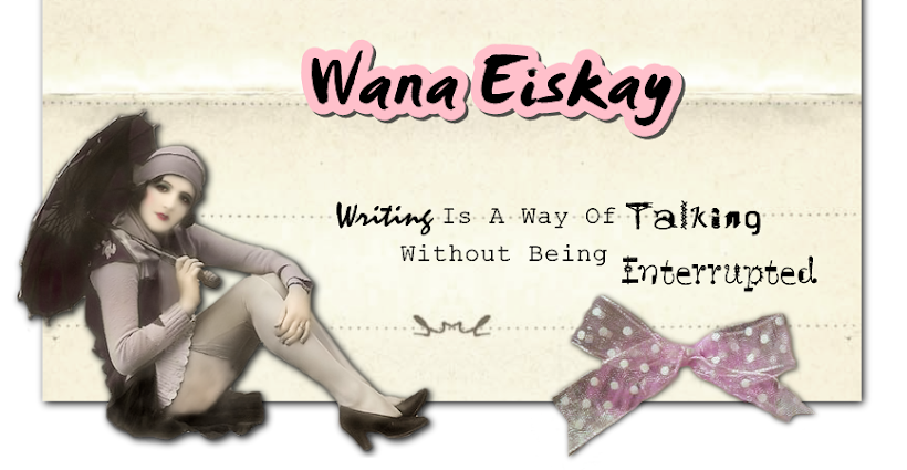 Wana Eiskay