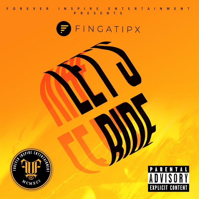 Fingatipx releases "Let's Ride"  Discover it now!