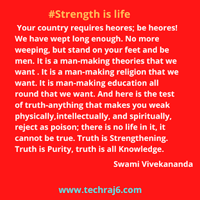 Strength is life quotes by Swami Vivekananda