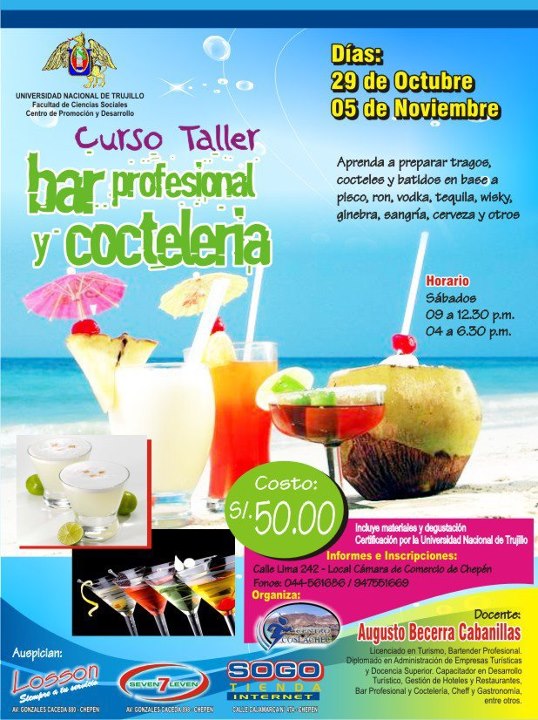 de Cultura y Desarrollo "Coslachec": Curso "Bar Profesional y Coctelería", Chepén del 29 de octubre al 5 de noviembre 2011