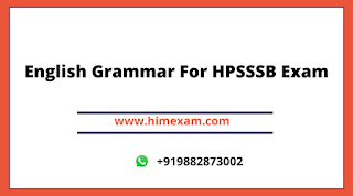 English Grammar For HPSSSB Exam
