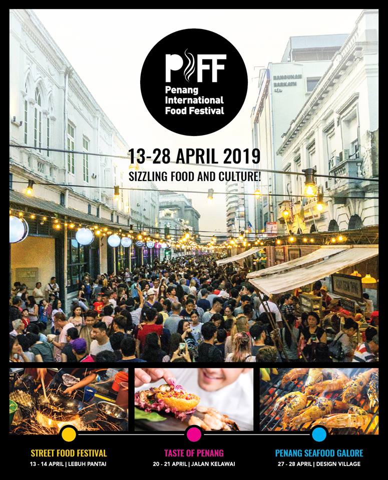 Penang International Food Festival (PIFF) 2019 is here! | Mummy to my