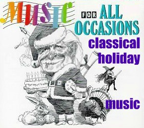 MUSIClassical Blog: Classical Music for special Holidays