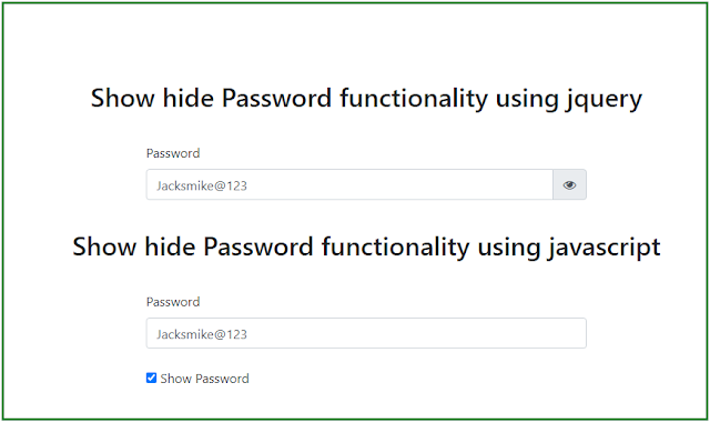 How to Create show hide password using jQuery or Javascript How to Create show hide password using jQuery or Javascript
