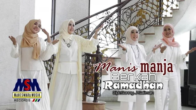 Lirik lagu Manis Manja Group Berkah Ramadhan