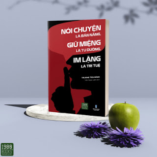 Nói Chuyện Là Bản Năng, Giữ Miệng Là Tu Dưỡng, Im Lặng Là Trí Tuệ ebook PDF EPUB AWZ3 PRC MOBI