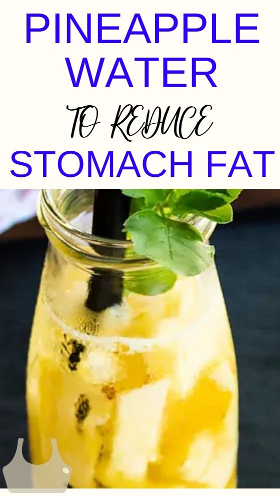 Pineapple water to Reduce Stomach Fat Hello Healthy/