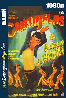 Cantinflas El bolero de Raquel (1956) HD 1080p Latino