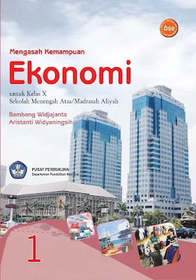 Download - Buku Ekonomi Kelas X (10) SMA-MA, Bambang W & Aristanti W (2009).pdf