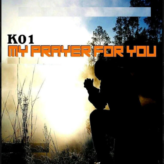 [FRESH MUSIC] K01 - My prayer for you