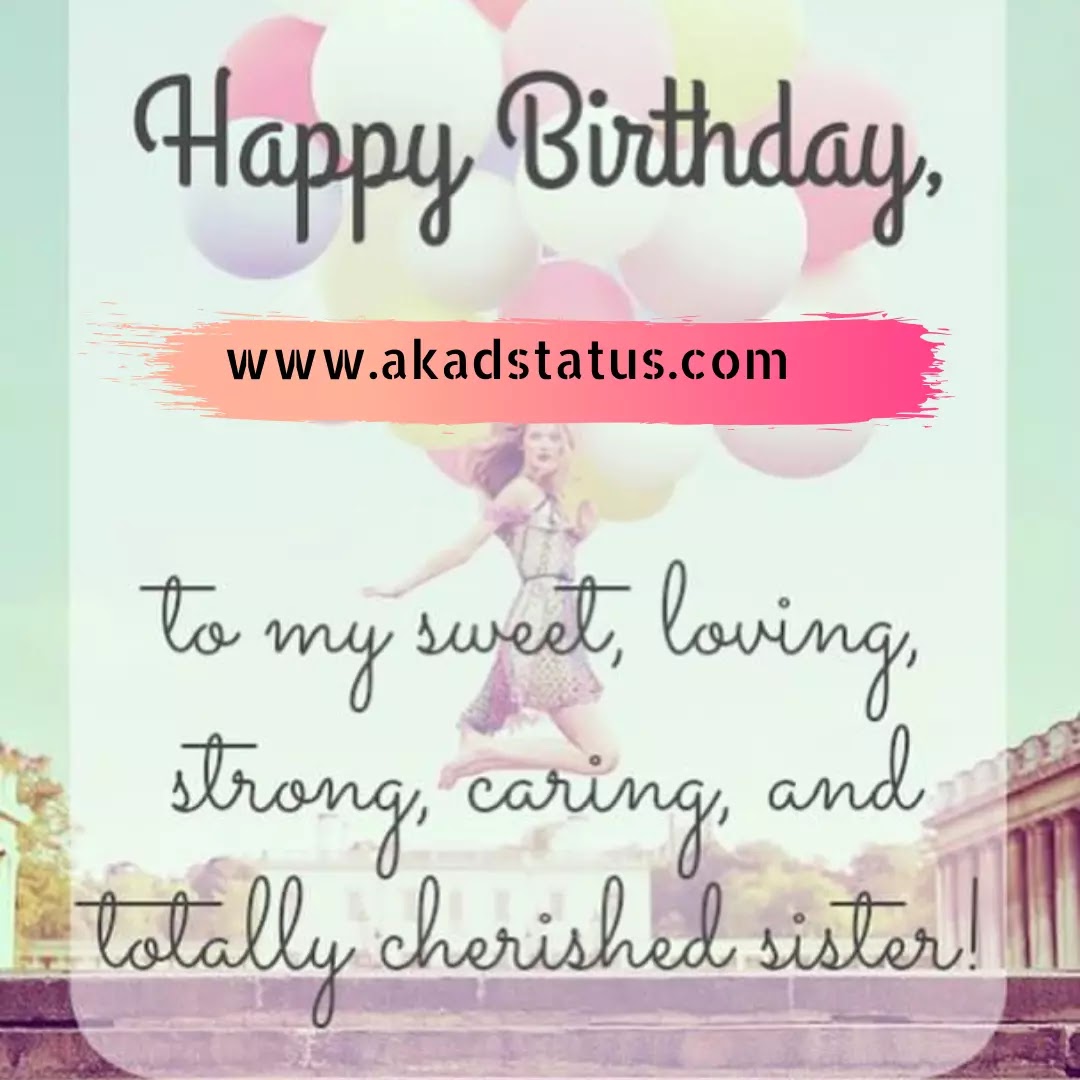 Birthday wishes image for sister, birthday wishes pic, birthday wishes quotes, birthday wishes shayari images