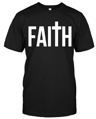 Faith Hoodie T Shirt 2018