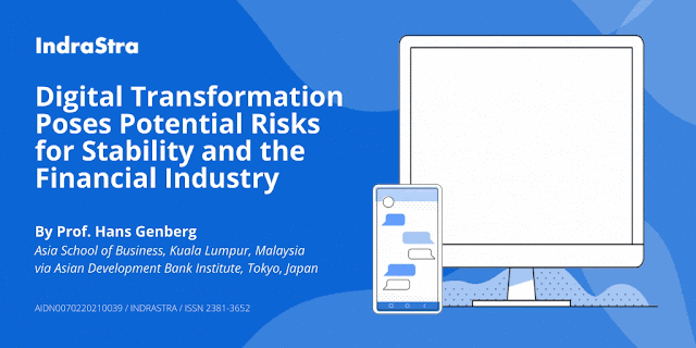 Digital Transformation Poses Potential Risks for Stability and the Financial Industry