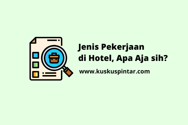 Jenis Pekerjaan di Hotel