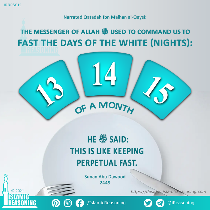 Sha'ban Series Fast the days of the white (i.e. 13, 14, 15 of every