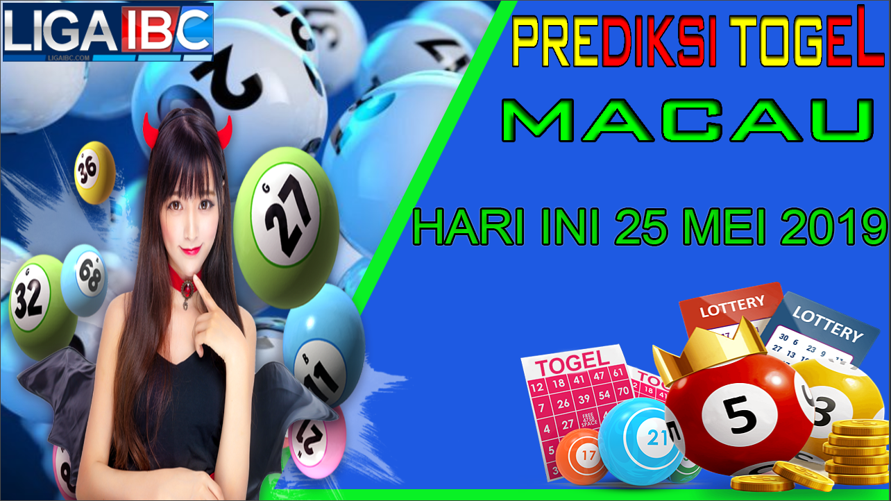 Prediksi Togel Macau Hari Ini 25 Mei 2019