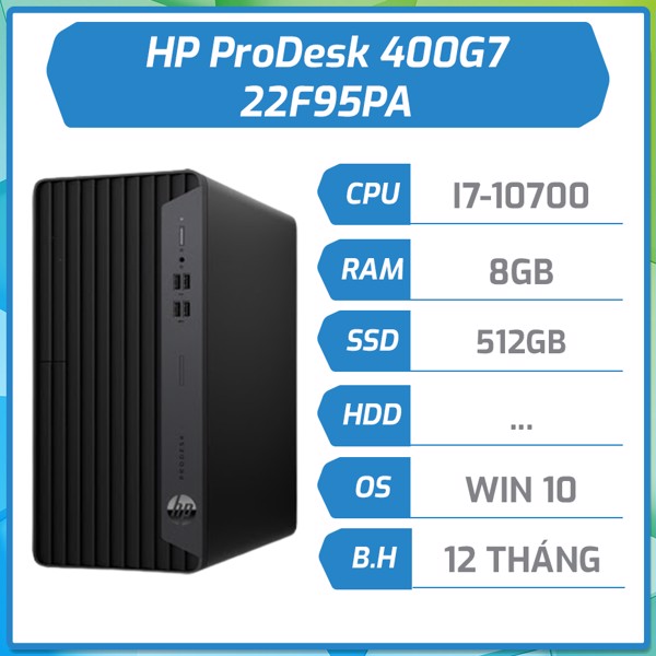 Máy bộ hãng HP ProDesk 400G7 MT i7-10700/8GB/512GB/DVDRW/Đen/W10SL 22F95PA