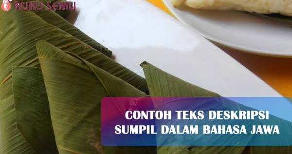 Contoh deskripsi makanan dalam bahasa inggris