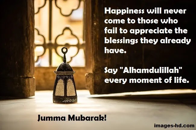 Jumma Mubarak images and pics Always say “Alhamdulillah”