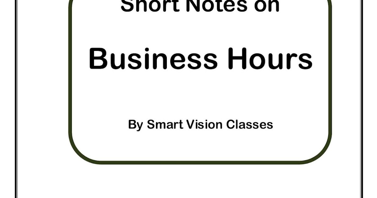 Business Hours of India Post Short Notes on Business Hours with MCQ