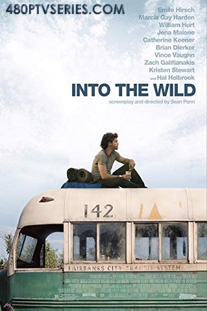 Watch Online Free Into the Wild (2007) Full Hindi Dual Audio Movie Download 480p 720p Bluray Watch Online Free Into the Wild (2007) Full Hindi Dual Audio Movie Download 480p 720p Bluray