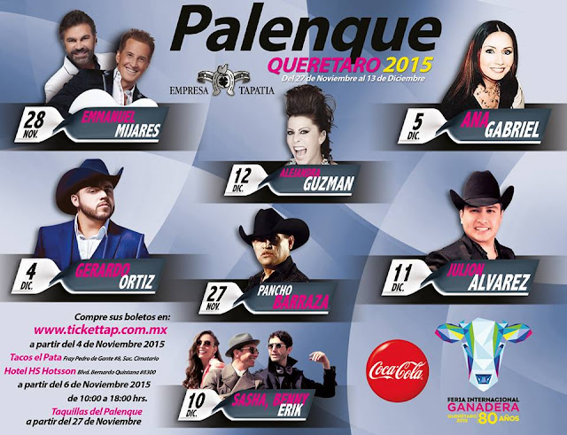 artistas feria querétaro 2015 palenque feria querétaro 2015